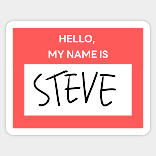 Hello, My Name is Steve Sticker